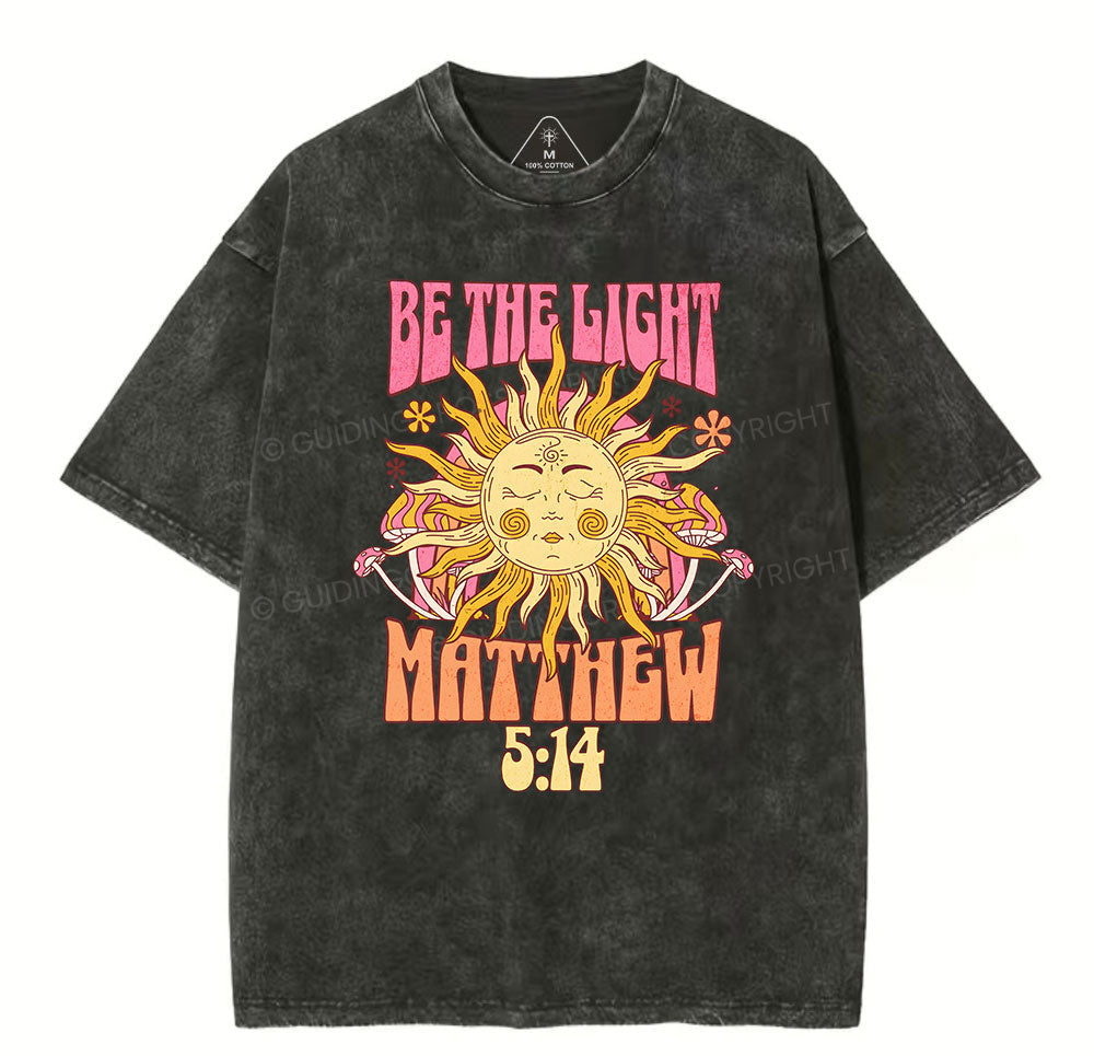 Be The Light Christian Washed TShirt  