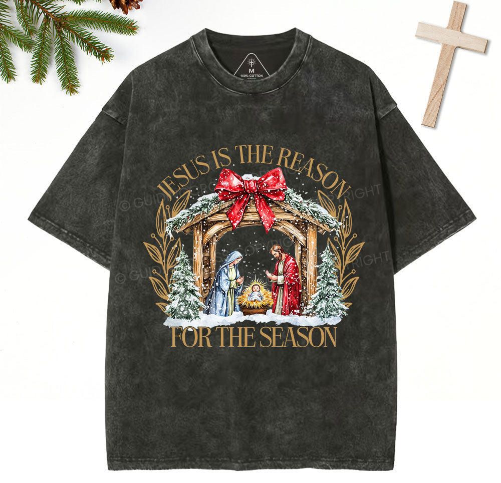 Jesus Is The Reason For The Season Christian Christmas Washed TShirt  