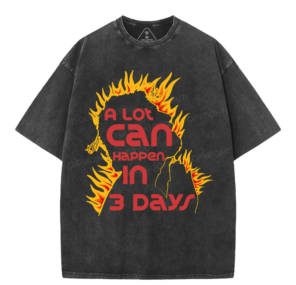 A Lot Can Happen In 3days Christian Washed TShirt  