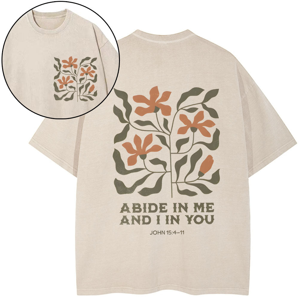 Abide In Me And I In You Christian Washed TShirt  