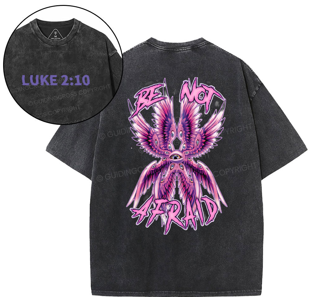 Be Not Afraid Christian Washed TShrit  