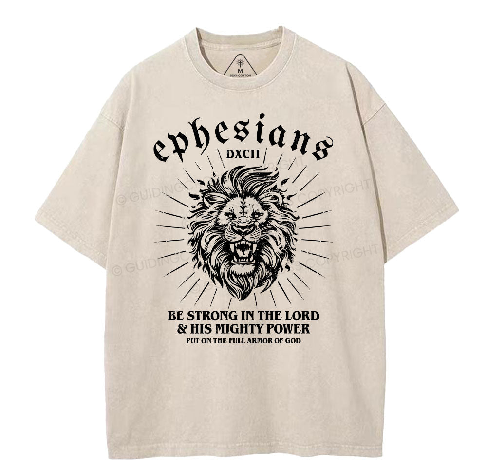 Be Strong In The Lord Christian Washed TShirt  