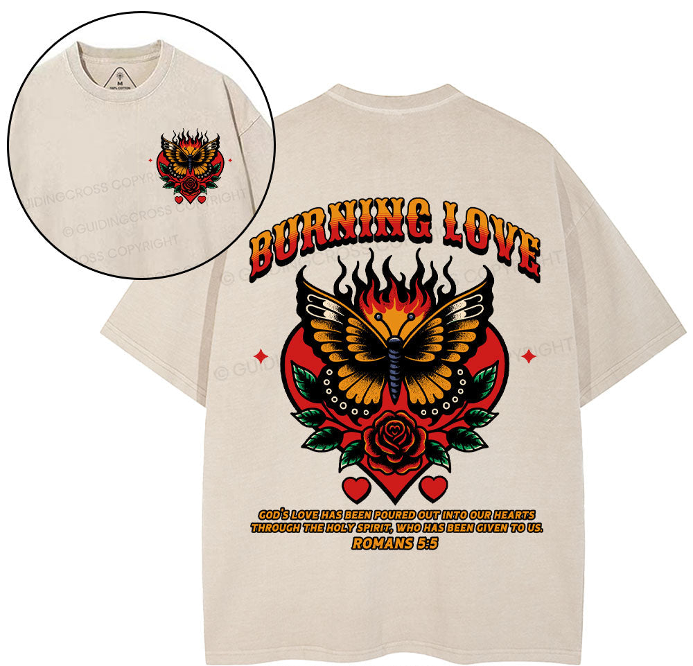 Burning Love Of God Christian Washed TShirt  