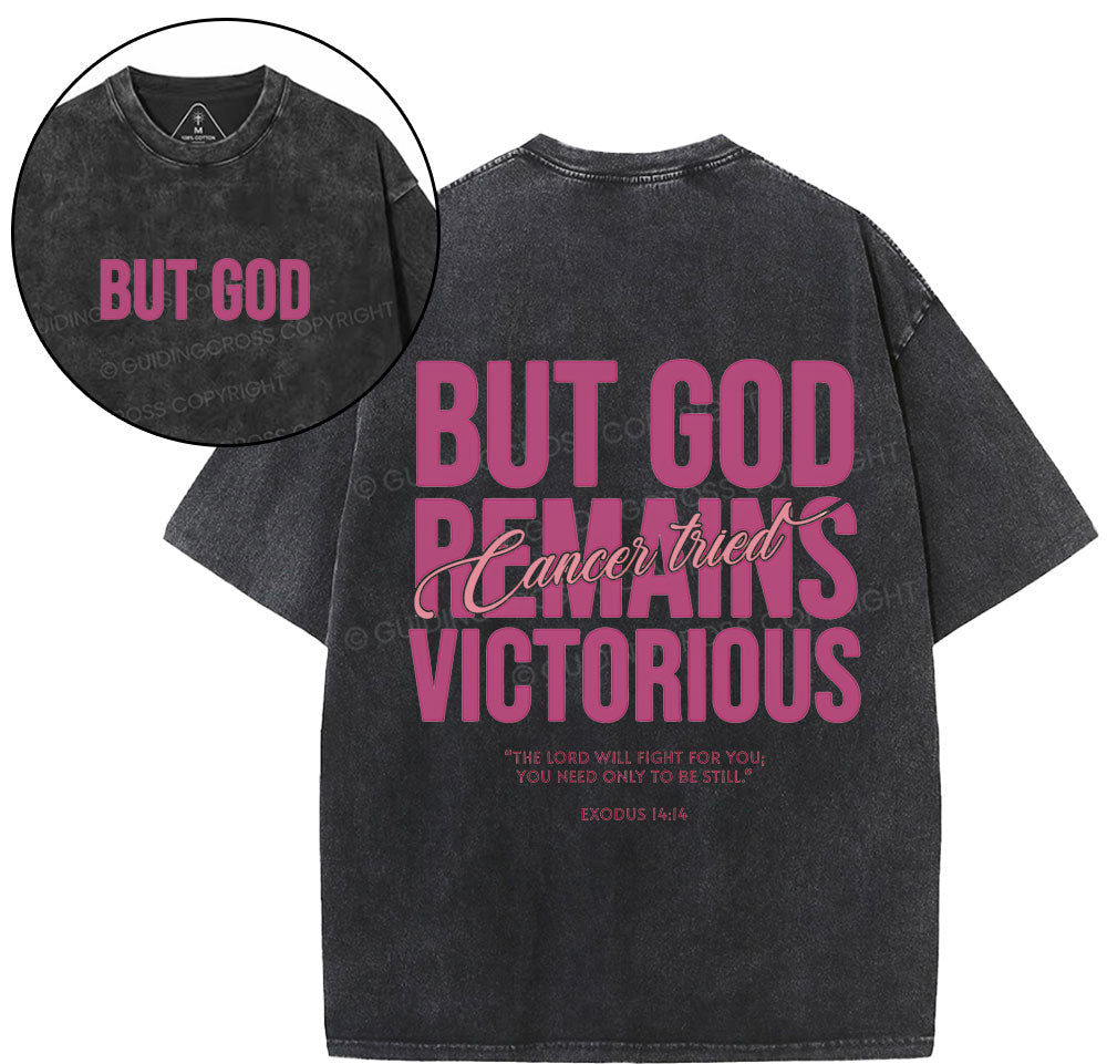 But God Remains Victorious Christian Washed TShirt  