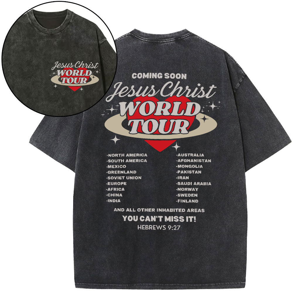 Coming Soon Christ World Tour Christian Washed T-Shirt Sale - GuidingCross