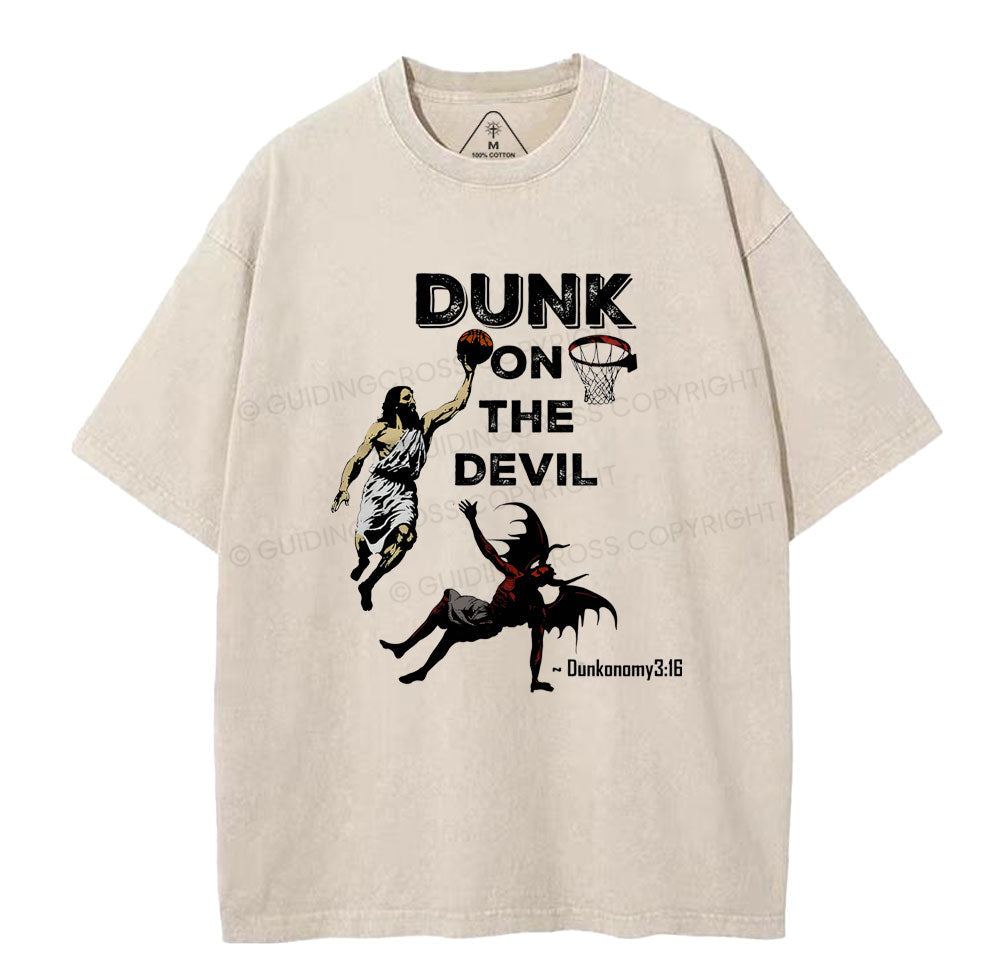 Dunk On The Devil Christian Washed TShirt  