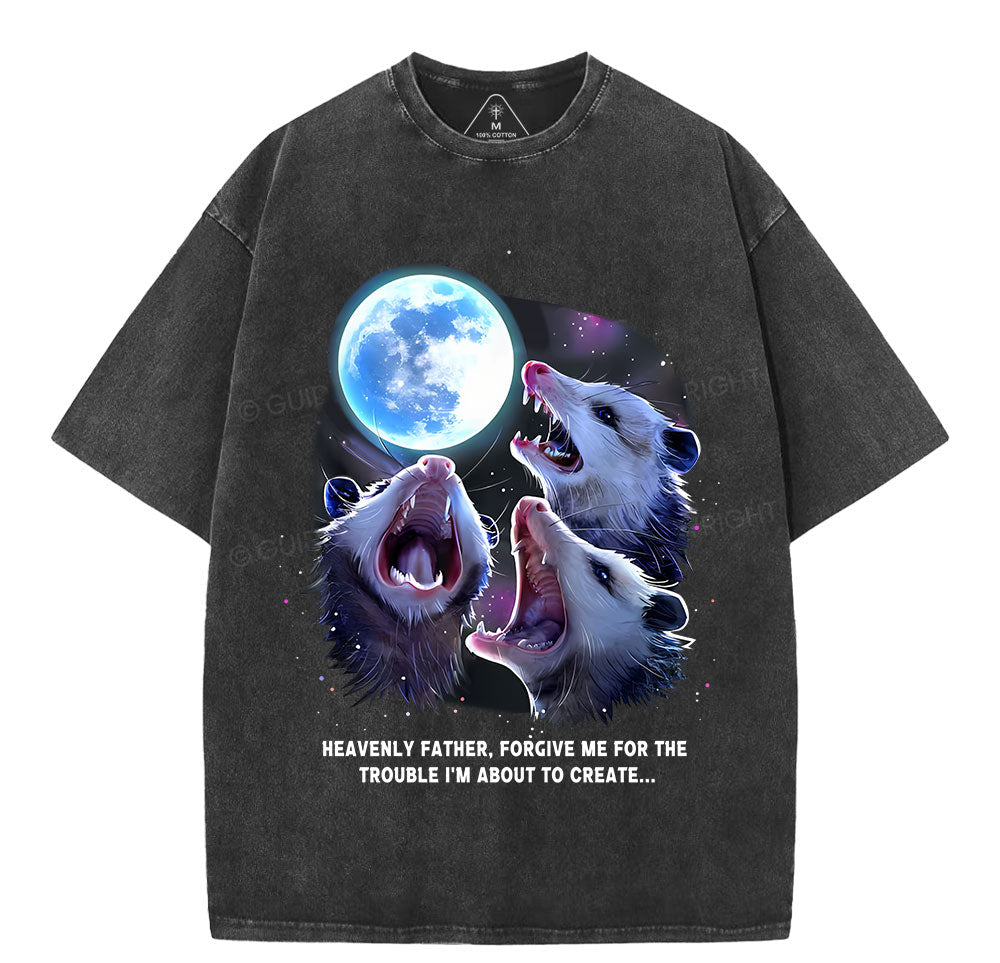Forgive Me For The Trouble I'm About To Create Christian Washed TShirt  