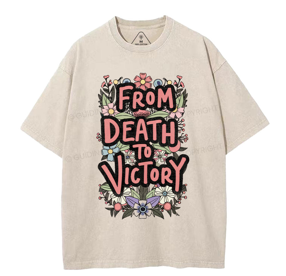 From Death To Victory Christian Washed TShirt  