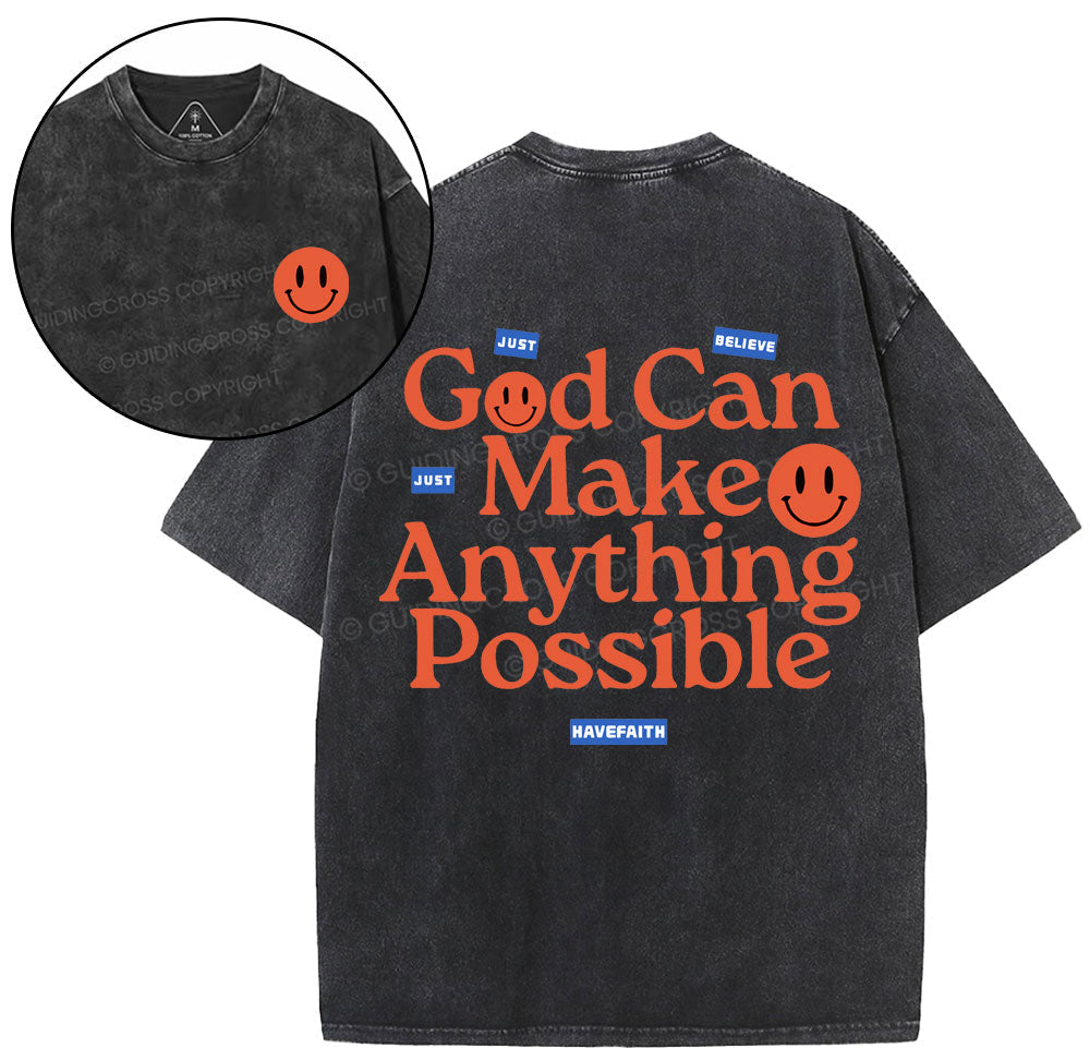 God Can Make Anything Possible Christian Washed TShirt  