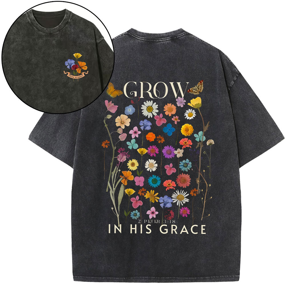 Grow In His Grace Christian Washed TShirt  