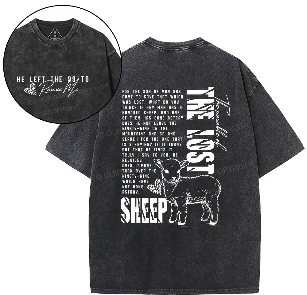 He Left The 99 To Rescue Me Christian Washed TShirt  