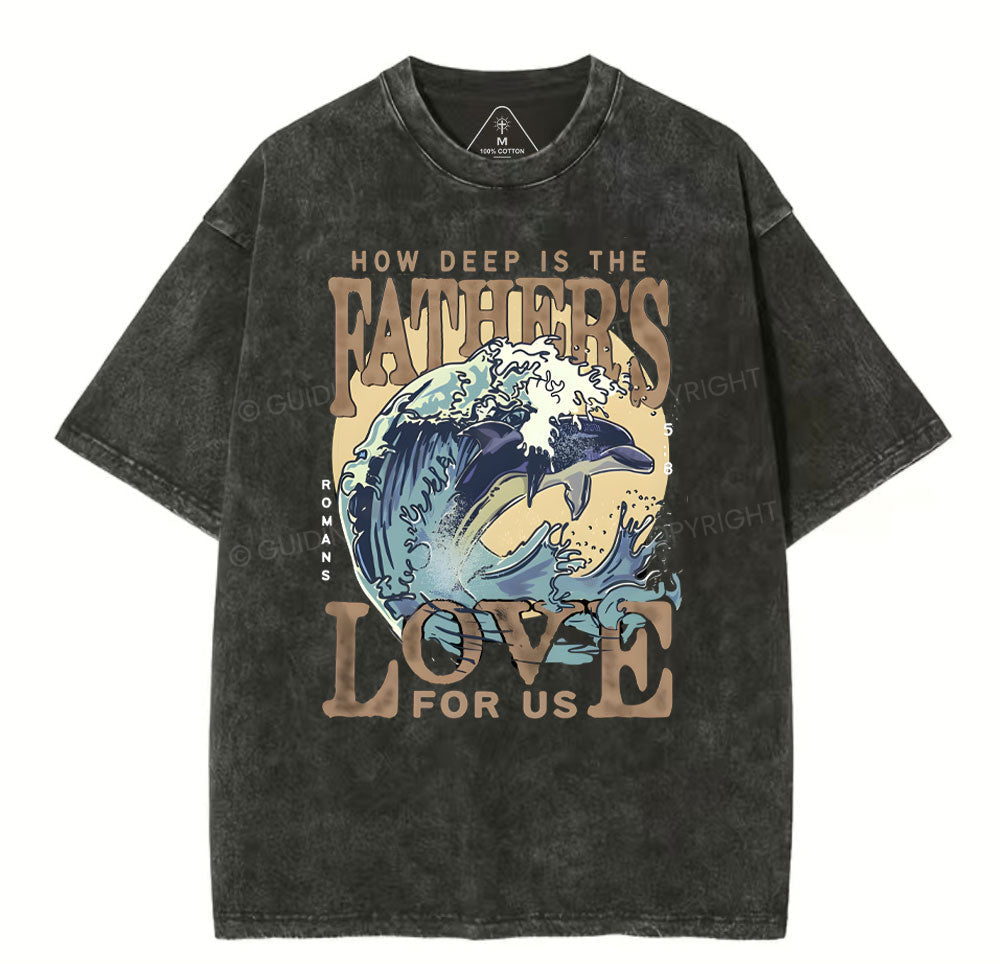 How Deep Is The Father's Love For Us Christian Washed TShirt  