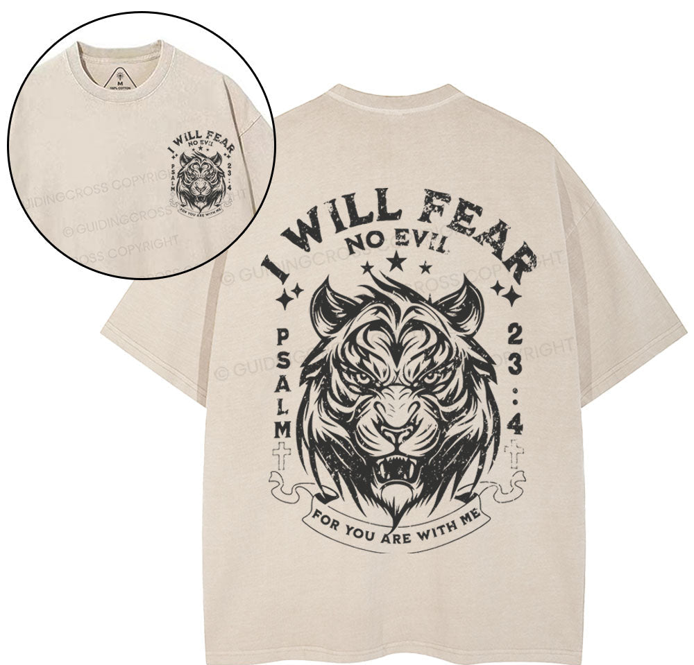 I Will Fear No Evil Christian Washed TShirt  