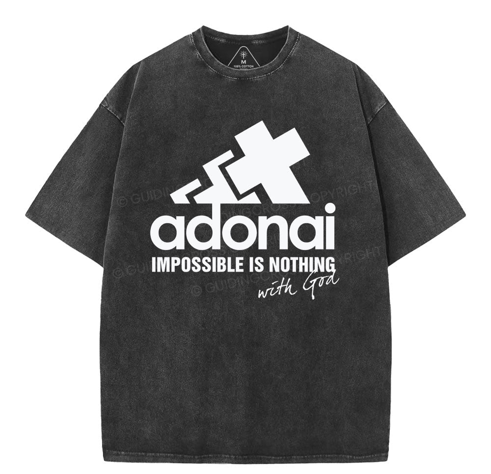 Impossible Is Nothing With God Christian Washed TShirt  