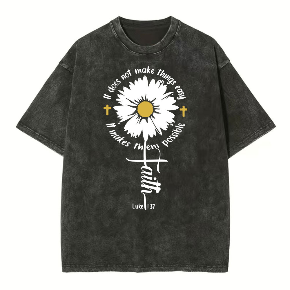It Does Not Make Things Easy Christian Washed TShirt  