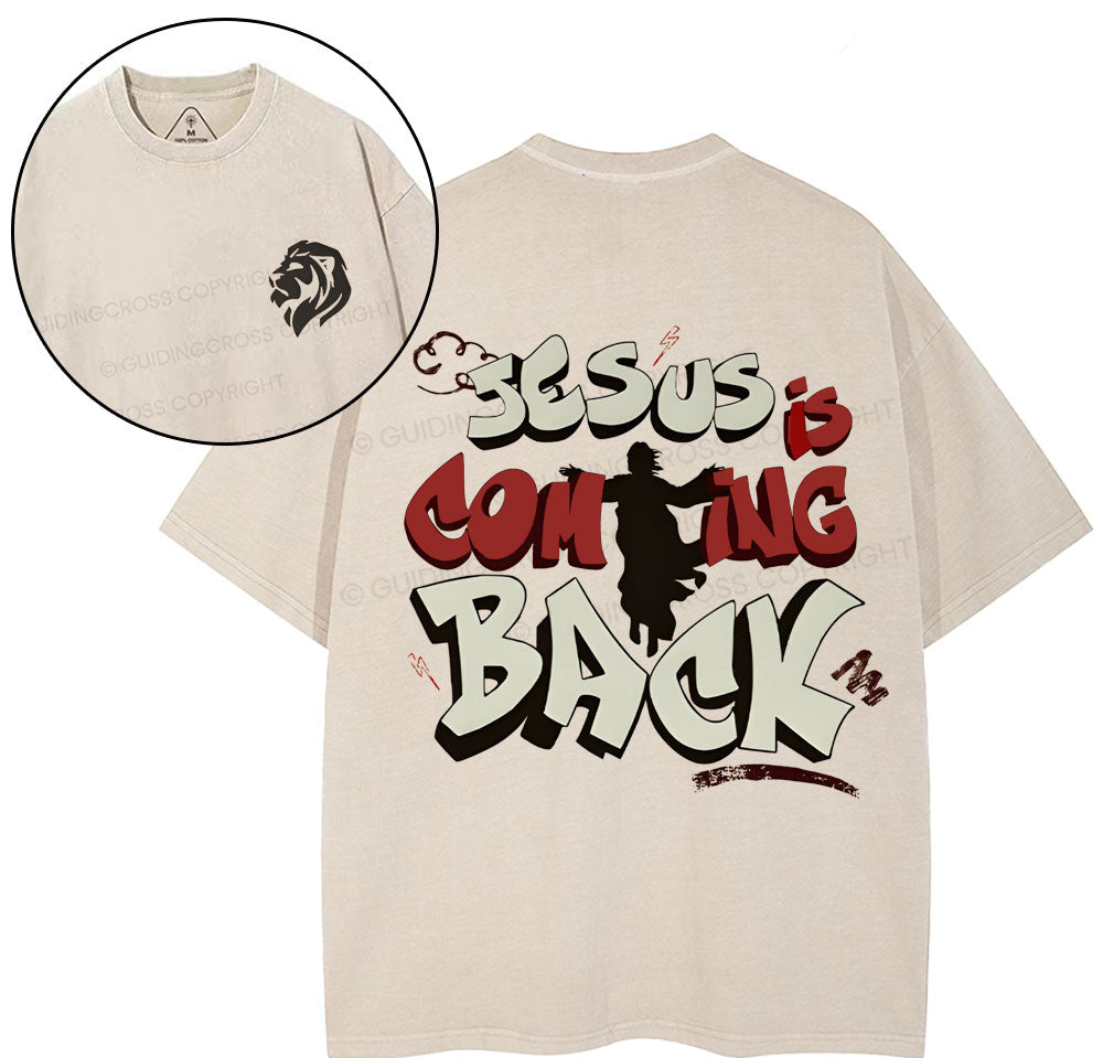 Jesus Is Coming Back Christian Washed TShirt  