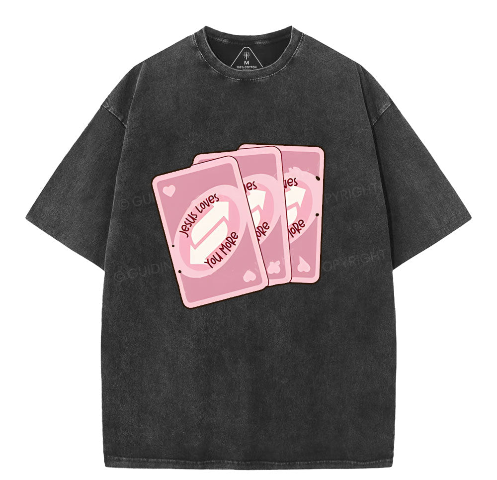 Jesus Loves You More Christian Washed TShirt  