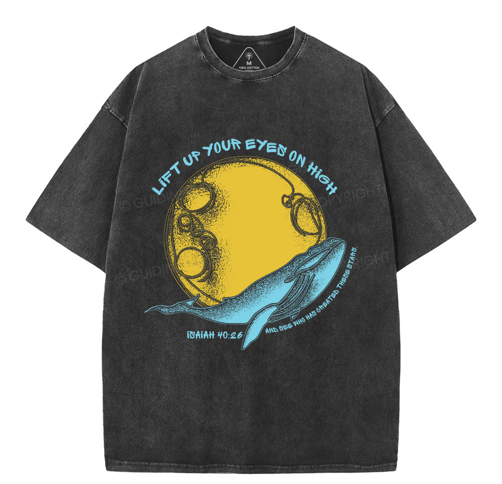 Lift Up Your Eyes Chrstian Washed TShirt  