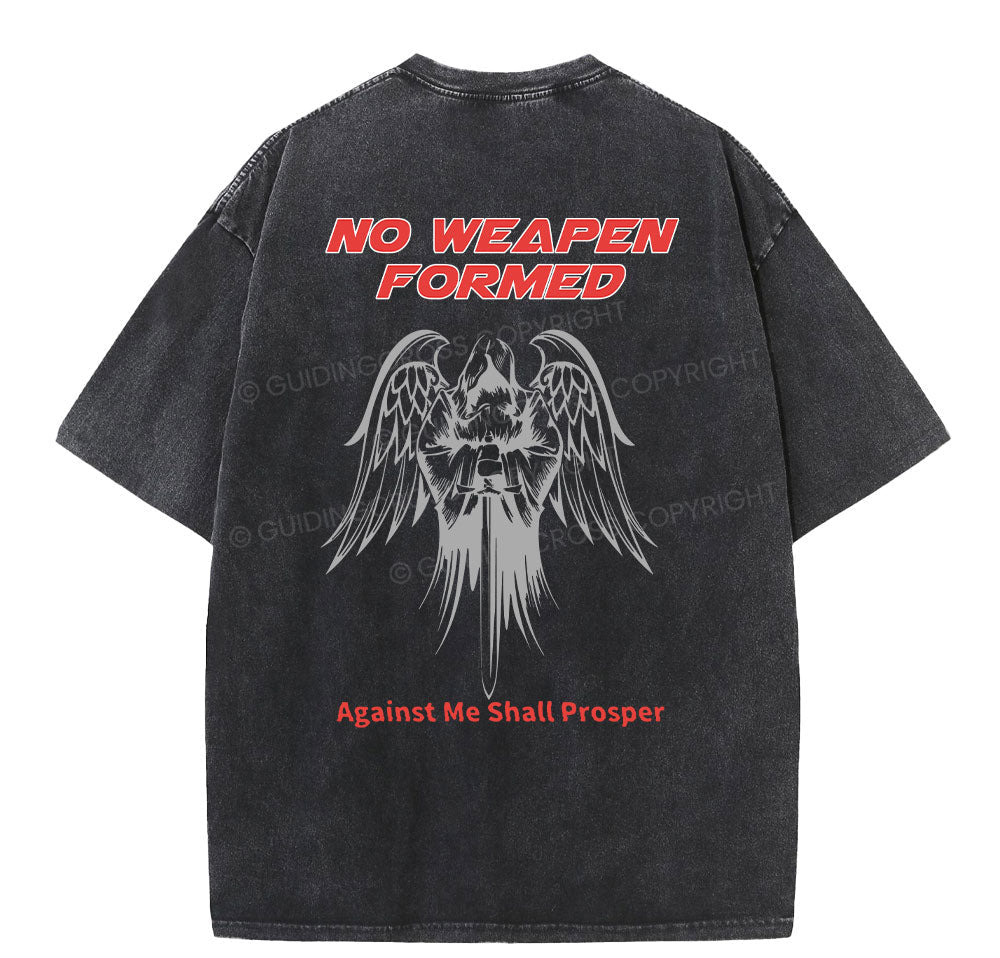 No Weapen Formed Against Me Shall Prosper Christian Washed TShirt  